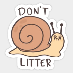 Don’t litter snail Sticker